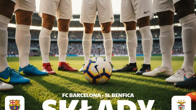 Składy: FC Barcelona – Benfica – analiza przedmeczowa i prognozy