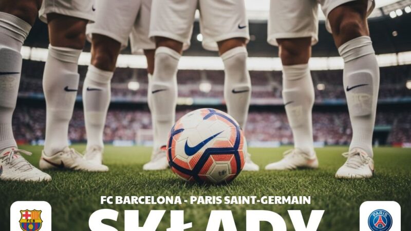 Składy: FC Barcelona – PSG – kto zadecyduje o wyniku meczu?