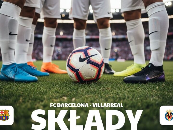 Składy: FC Barcelona – Villarreal – starcie taktyk i jedenastek