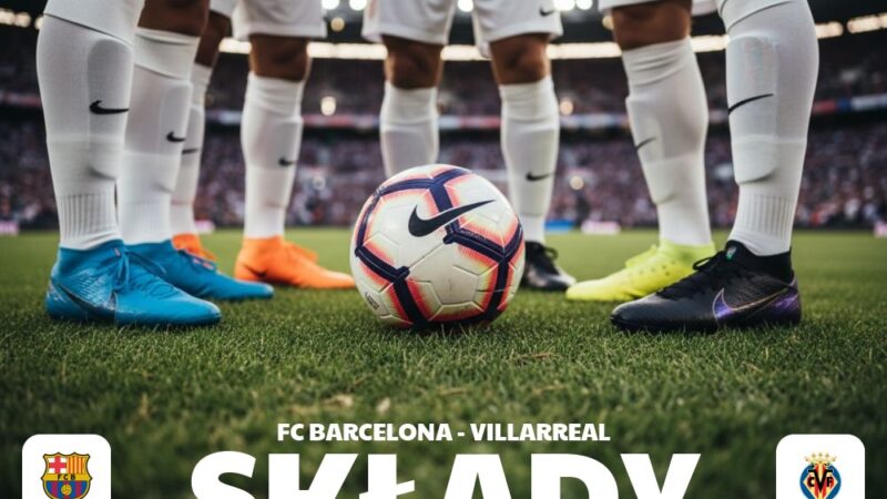 Składy: FC Barcelona – Villarreal – starcie taktyk i jedenastek
